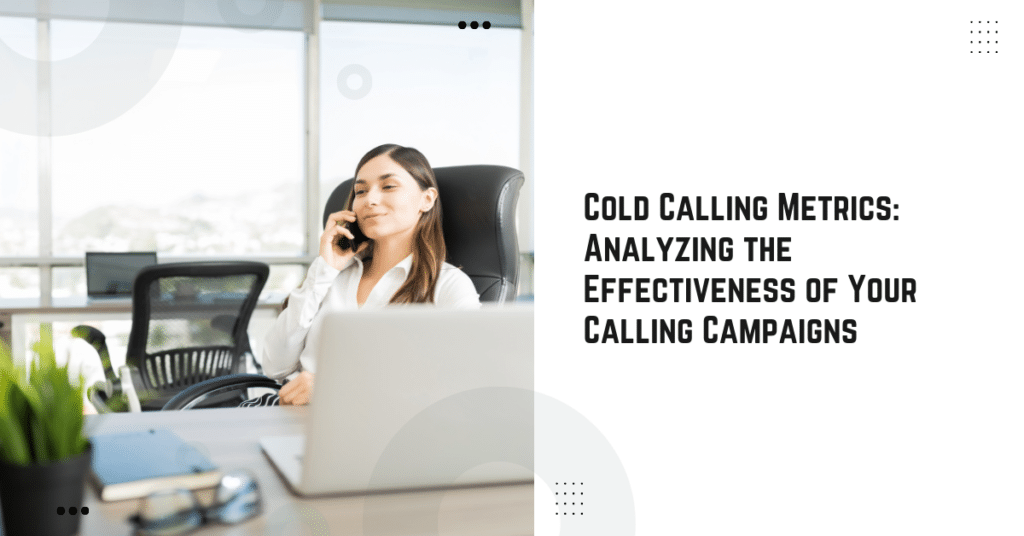 Cold Calling Metrics