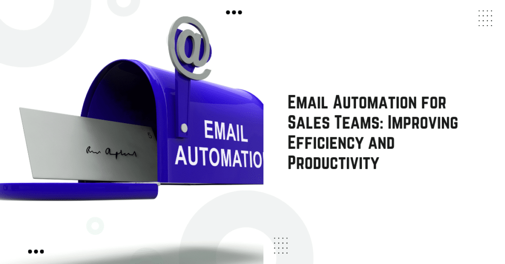 Email Automation for Sales Teams