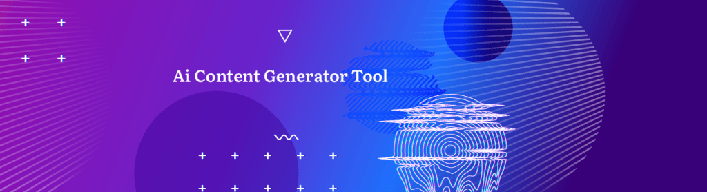 What Are The Best Tools For Generating AI Content?